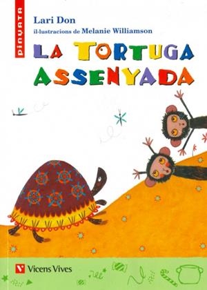 LA TORTUGA ASSENYADA (PINYATA) | 9788468263786 | L. DON | Llibreria La Gralla | Librería online de Granollers