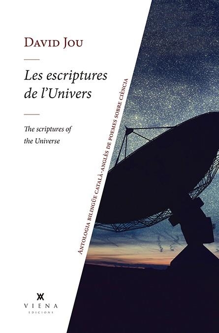 ESCRIPTURES DE L'UNIVERS, LES (BILINGÜE CATALÀ-ANGLÈS) | 9788412024456 | JOU I MIRABENT, DAVID | Llibreria La Gralla | Librería online de Granollers