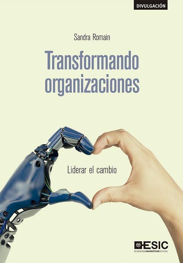 TRANSFORMANDO ORGANIZACIONES | 9788417914066 | ROMAIN MARCIANO, SANDRA | Llibreria La Gralla | Llibreria online de Granollers