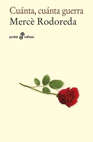 CUÁNTA  CUANTA GUERRA  | 9788435021883 | RODOREDA, MERCÈ | Llibreria La Gralla | Librería online de Granollers