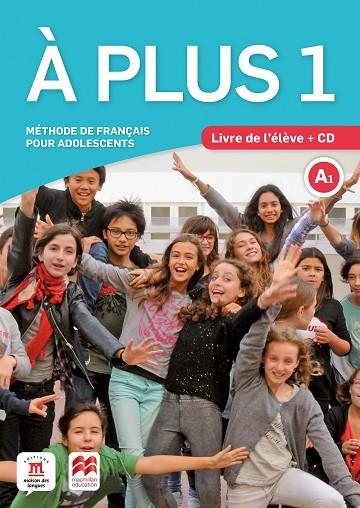 À PLUS 1 LIVRE DE L' ÈLÈVE  A1 | 9788417710286 | AA.VV | Llibreria La Gralla | Llibreria online de Granollers