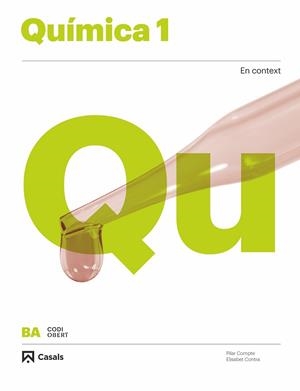 QUÍMICA 1 BA  2019 | 9788421866924 | CONTRA CARNÉ, ELISABET/COMPTE VILÀ, MARIA PILAR | Llibreria La Gralla | Librería online de Granollers
