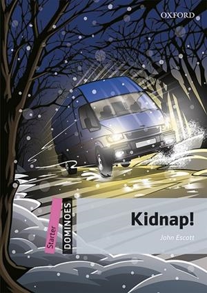 DOMINOES STARTER. KIDNAP! MP3 PACK | 9780194639156 | ESCOTT, JOHN | Llibreria La Gralla | Llibreria online de Granollers