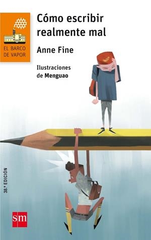 COMO ESCRIBIR REALMENTE MAL | 9788467589269 | FINE, ANNE | Llibreria La Gralla | Librería online de Granollers