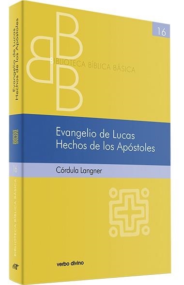EVANGELIO DE LUCAS HECHOS DE LOS APOSTOLES | 9788481698589 | LANGNER, CORDULA | Llibreria La Gralla | Librería online de Granollers