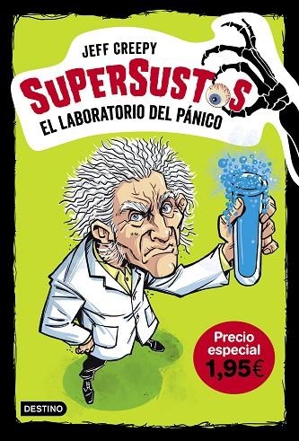 SUPERSUSTOS 1. EL LABORATORIO DEL PÁNICO | 9788408211822 | CREEPY, JEFF | Llibreria La Gralla | Librería online de Granollers