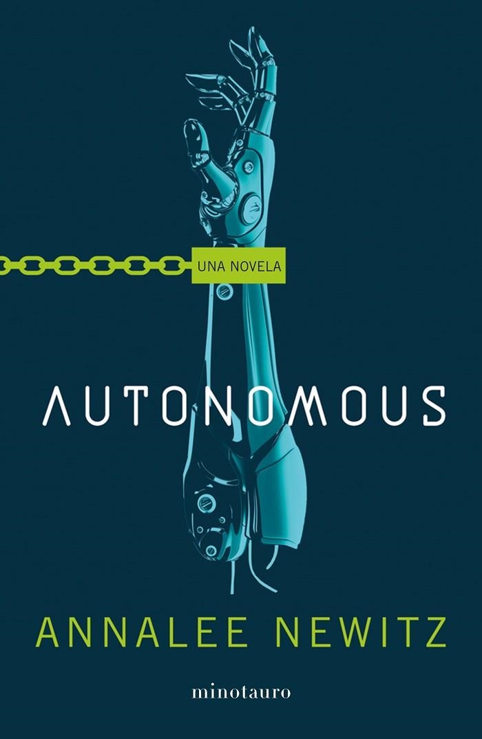 AUTONOMOUS | 9788445006290 | NEWITZ, ANNALEE | Llibreria La Gralla | Llibreria online de Granollers