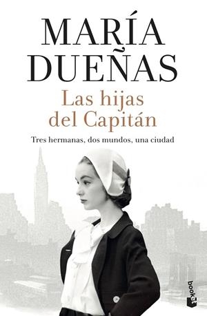 HIJAS DEL CAPITÁN, LAS (BOLSILLO) | 9788408213642 | DUEÑAS, MARÍA | Llibreria La Gralla | Llibreria online de Granollers