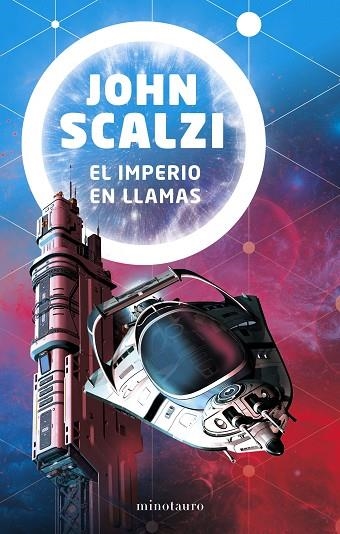 IMPERIO EN LLAMAS, EL | 9788445006252 | SCALZI, JOHN | Llibreria La Gralla | Llibreria online de Granollers