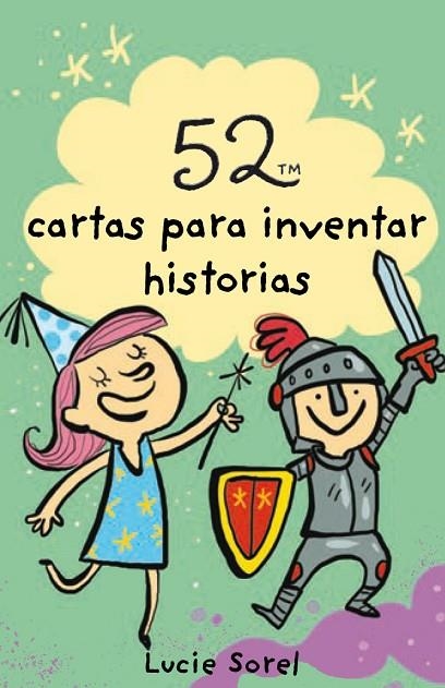 52 IDEAS PARA INVENTAR HISTORIAS | 9788893676274 | SOREL, LUCIE | Llibreria La Gralla | Librería online de Granollers
