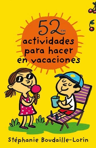 52 ACTIVIDADES PARA HACER EN VACACIONES | 9788893676267 | BOUDAILLE-LORIN, STÉPHANIE | Llibreria La Gralla | Llibreria online de Granollers