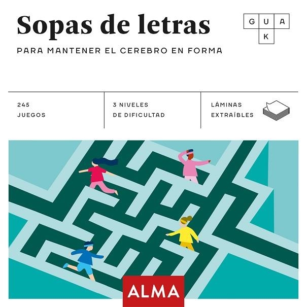 SOPAS DE LETRAS PARA MANTENER EL CEREBRO EN FORMA | 9788417430665 | VV.AA. | Llibreria La Gralla | Librería online de Granollers