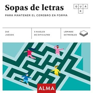 SOPAS DE LETRAS PARA MANTENER EL CEREBRO EN FORMA | 9788417430665 | VV.AA. | Llibreria La Gralla | Librería online de Granollers