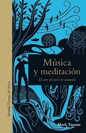 MÚSICA Y MEDITACIÓN | 9788417860226 | TANNER, MARK | Llibreria La Gralla | Llibreria online de Granollers