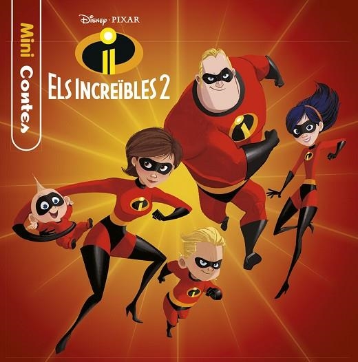 INCREÏBLES 2, ELS. MINICONTES | 9788491376972 | DISNEY | Llibreria La Gralla | Librería online de Granollers