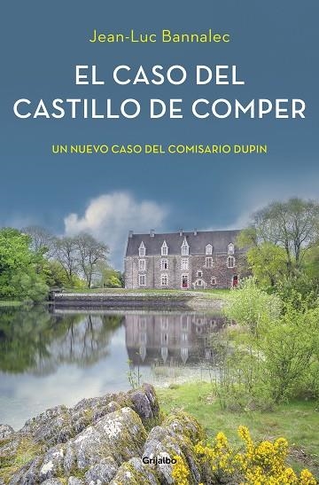 CASO DEL CASTILLO DE COMPER, EL | 9788425357237 | BANNALEC, JEAN-LUC | Llibreria La Gralla | Librería online de Granollers