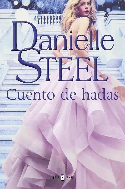 CUENTO DE HADAS | 9788401022548 | STEEL, DANIELLE | Llibreria La Gralla | Librería online de Granollers