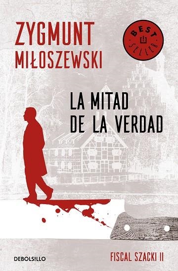 MITAD DE LA VERDAD (BOLSILLO), LA | 9788466347693 | MILOSZEWSKI, ZYGMUNT | Llibreria La Gralla | Librería online de Granollers