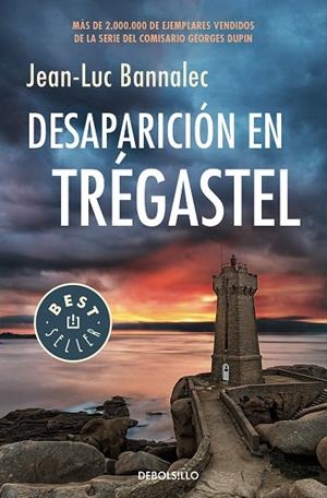 DESAPARICIÓN EN TRÉGASTEL (BOLSILLO) | 9788466347709 | BANNALEC, JEAN-LUC | Llibreria La Gralla | Llibreria online de Granollers