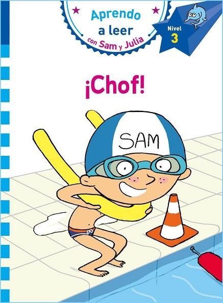CHOF! (APRENDO A LEER CON SAM Y JULIA NIVEL 3) | 9788448853273 | VARIOS AUTORES, | Llibreria La Gralla | Llibreria online de Granollers