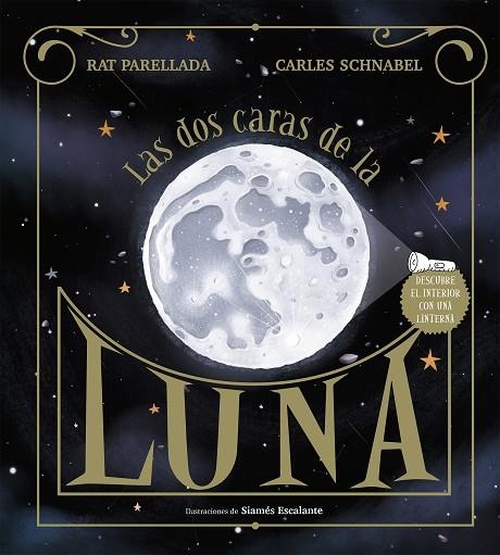 DOS CARAS DE LA LUNA, LAS | 9788417773113 | SCHNABEL, CARLES/PARELLADA, RAT | Llibreria La Gralla | Llibreria online de Granollers