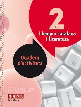 LLENGUA CATALANA I LITERATURA QUADERN D'ACTIVITATS 2 ESO ATÒMIUM | 9788441224384 | PERELLÓ LLABRES, AINA | Llibreria La Gralla | Llibreria online de Granollers