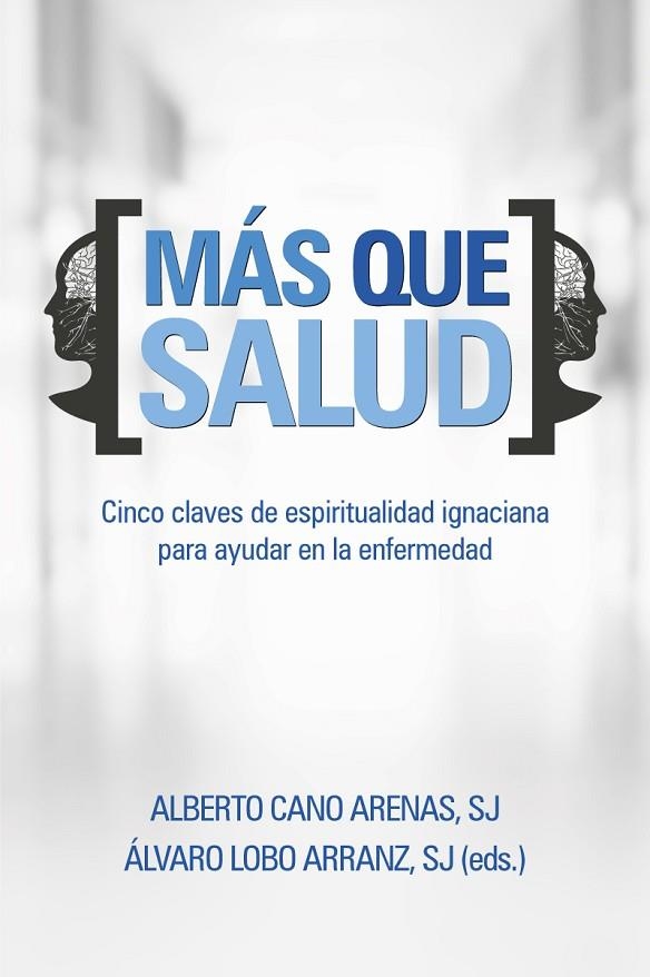 MÁS QUE SALUD | 9788429328264 | CANO, ALBERTO; LOBO, ALVARO | Llibreria La Gralla | Llibreria online de Granollers