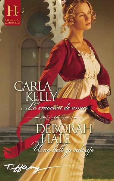 EMOCIÓN DE AMAR, LA / UNA BELLEZA SALVAJE (BOLSILLO) | 9788413281988 | KELLY, CARLA/HALE, DEBORAH | Llibreria La Gralla | Librería online de Granollers