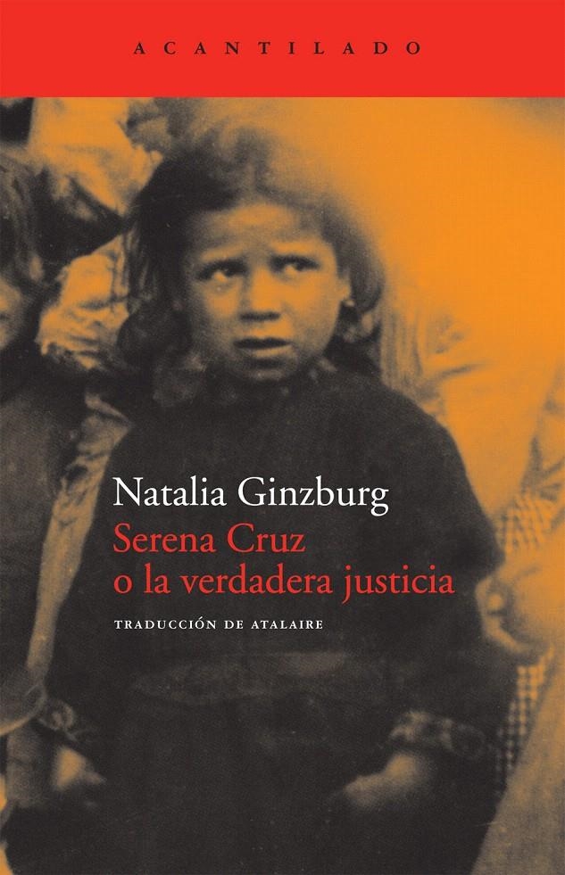 SERENA CRUZ O LA VERDADERA JUSTICIA | 9788492649297 | GINZBURG, NATALIA | Llibreria La Gralla | Librería online de Granollers