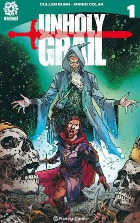 UNHOLY GRAIL Nº 01 | 9788491737377 | BUNN, CULLEN | Llibreria La Gralla | Librería online de Granollers