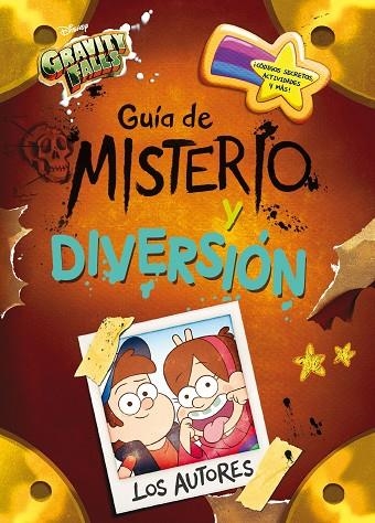 GRAVITY FALLS. GUÍA DE MISTERIO Y DIVERSIÓN | 9788417529963 | DISNEY | Llibreria La Gralla | Librería online de Granollers