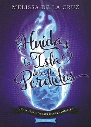 DESCENDIENTES, LOS. HUIDA DE LA ISLA DE LOS PERDIDOS | 9788417529970 | DISNEY | Llibreria La Gralla | Llibreria online de Granollers