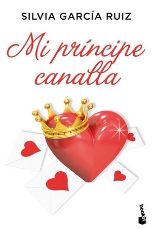 MI PRÍNCIPE CANALLA (BOOKET) | 9788408213659 | GARCÍA RUIZ, SILVIA | Llibreria La Gralla | Librería online de Granollers