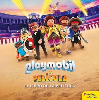 PLAYMOBIL. LA PELÍCULA. EL LIBRO DE LA PELÍCULA | 9788408213895 | PLAYMOBIL | Llibreria La Gralla | Llibreria online de Granollers