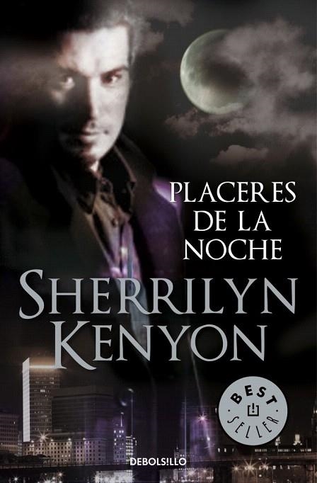 PLACERES DE LA NOCHE (DEBOLSILLO 793/2) CAZADORES OSCUROS 2 | 9788499082967 | KENYON, SHERRILYN | Llibreria La Gralla | Llibreria online de Granollers