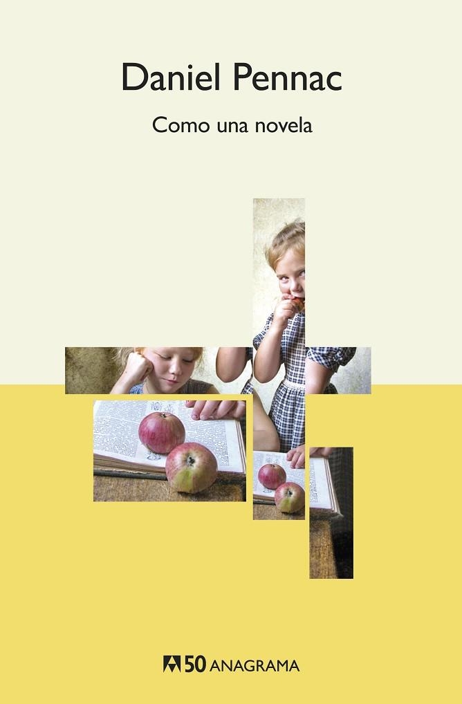 COMO UNA NOVELA (ANAGRAMA 50) | 9788433902283 | PENNAC, DANIEL | Llibreria La Gralla | Librería online de Granollers