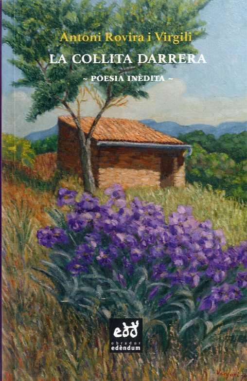 COLLITA DARRERA, LA | 9788494756672 | ROVIRA I VIRGILI, ANTONI | Llibreria La Gralla | Librería online de Granollers