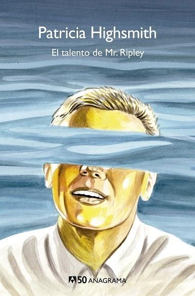 TALENTO DE MR. RIPLEY, EL (ANAGRAMA 50) | 9788433902399 | HIGHSMITH, PATRICIA | Llibreria La Gralla | Llibreria online de Granollers