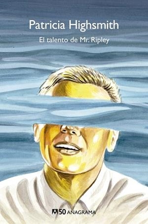 TALENTO DE MR. RIPLEY, EL (ANAGRAMA 50) | 9788433902399 | HIGHSMITH, PATRICIA | Llibreria La Gralla | Llibreria online de Granollers