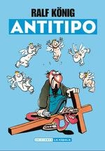 ANTITIPO | 9788417442248 | KÖNIG, RALF  | Llibreria La Gralla | Llibreria online de Granollers