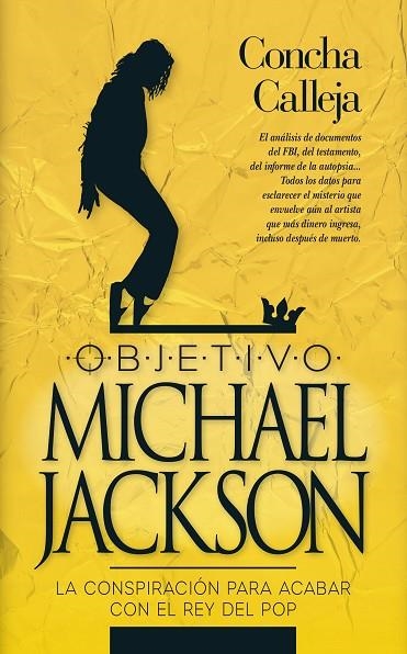 OBJETIVO MICHAEL JACKSON | 9788417828158 | CALLEJA, CONCHA | Llibreria La Gralla | Llibreria online de Granollers