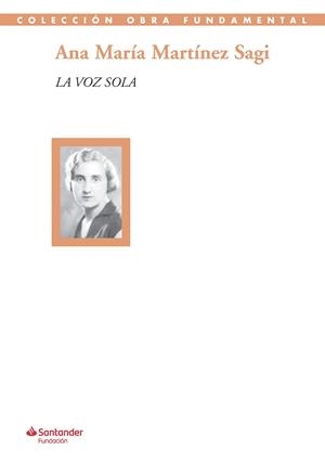 VOZ SOLA, LA | 9788417264109 | MARTÍNEZ SAGI, ANA MARÍA | Llibreria La Gralla | Librería online de Granollers