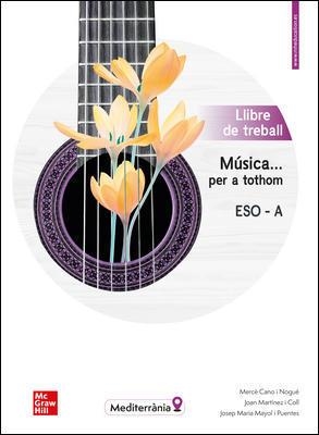 MUSICA PER A TOTHOM - ESO A. QUADERN | 9788448615833 | CANO, M.; MARTI | Llibreria La Gralla | Llibreria online de Granollers