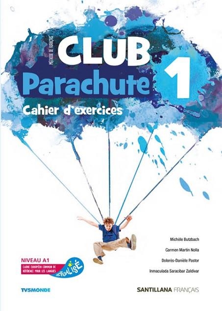 CLUB PARACHUTE 1 PACK CAHIER D'EXERCICES | 9788490493977 | VARIOS AUTORES | Llibreria La Gralla | Llibreria online de Granollers