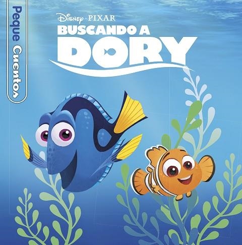 BUSCANDO A DORY. PEQUECUENTOS | 9788417529321 | DISNEY | Llibreria La Gralla | Llibreria online de Granollers