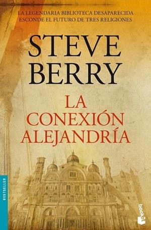 CONEXIÓN ALEJANDRÍA, LA (BOOKET) | 9788432250613 | BERRY, STEVE | Llibreria La Gralla | Librería online de Granollers