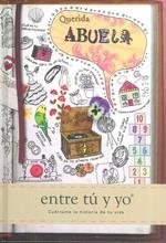 QUERIDA ABUELA, ENTRE TU Y YO CUENTAME LA HISTORIA DE TU VIDA | 9781907048852 | AAVV | Llibreria La Gralla | Librería online de Granollers