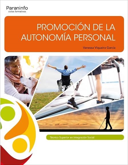 PROMOCIÓN DE LA AUTONOMÍA PERSONAL | 9788428341165 | VIQUEIRA GARCÍA, VANESSA | Llibreria La Gralla | Llibreria online de Granollers