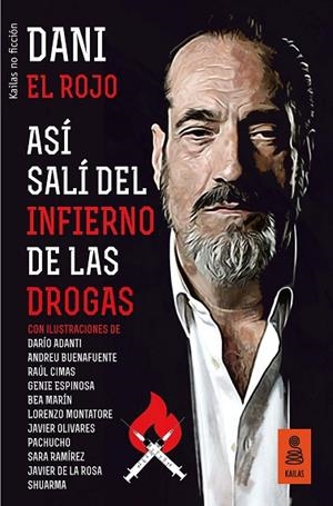 ASI SALI DEL INFIERNO DE LAS DROGAS | 9788416523924 | DANI EL ROJO | Llibreria La Gralla | Librería online de Granollers