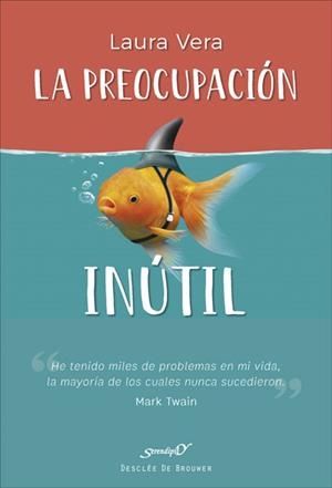 PREOCUPACION INUTIL | 9788433030450 | VERA, LAURA | Llibreria La Gralla | Llibreria online de Granollers